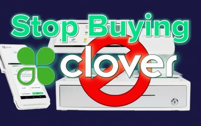 Stop Buying Clover POS