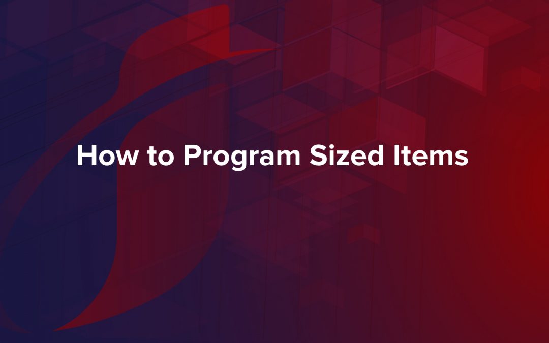 How To Program Sized Items For rPosIO POS